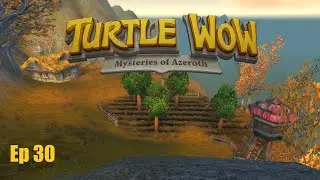 &laquo;Спасение Дафны Стилвелл&raquo; Тайны Азерота &mdash; Turtle WoW &mdash; Vanilla + &mdash; Эпизод 30