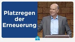 Platzregen der Erneuerung - Daniel M&uuml;ller - Missionswerk Karlsruhe
