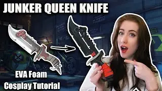I made Junker Queen's Jagged Blade (Gracie) from Overwatch out of EVA Foam | Cosplay Tutorial