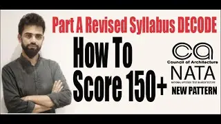 Part A Revised Syllabus DECODE | Nata Exam 2020 | How to Crack NATA 2020 | How to score 150+ in NATA