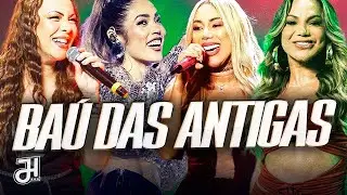 BA&Uacute; DAS ANTIGAS - SELE&Ccedil;&Atilde;O DE FORR&Oacute; DAS ANTIGAS (Pra Recordar) Noda de Caju, Desejo de Menina