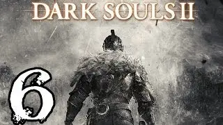 Dark Souls 2 Walkthrough - Part 6 - Heide's Ruins