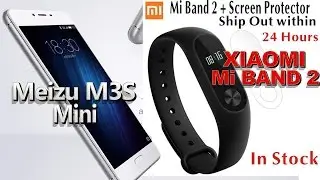 Xiaomi Mi Band2, Meizu M3S Mini | Где сам купил?! Хорошая цена, быстрая отправка!