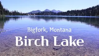 Must visit in Montana_ Hike to Birch Lake, Bigfork