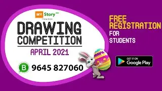 Drawing Competition- April 2021. Free Registration For Students.