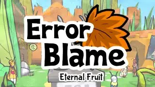 ERROR BLAME: Eternal Fruit (Google Translated Bug Fables) - Day 13 (Side Quests and Post Game Stuff)