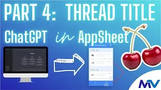 OpenAi & AppSheet #1.4  |  Automatic Thread Label
