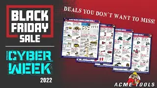 Acme Tools 2022 Black Friday/Cyber Monday Tool Deals