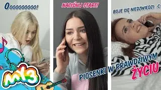 Piosenki w prawdziwym życiu #1 👌 My3