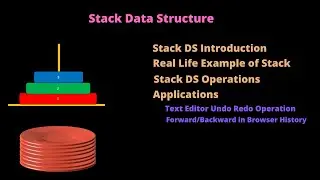 #7.1 Introduction to Stack Data Structure || Stack Operations and Applications