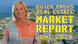 2024 Outer Banks Real Estate Boom: Hatteras Highlights & Market Trends Revealed!