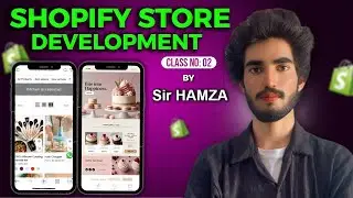 Shopify Mastery Course Class 02||Live basic to advance recording By MAM SHAHNILAa