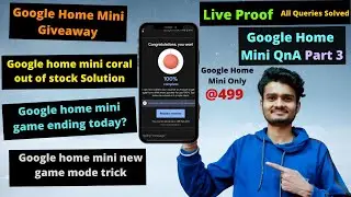 Google home mini Coral Out of stock Problem | Game new trick | Google home mini game ending today?