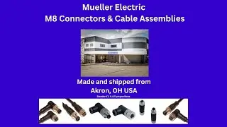 Mueller Electric's M8 Connectors and Cable Assemblies