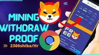 Shiba Inu Mining On Mobile | Withdraw Proof💵🤑