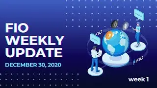 WEEK 1: FIO Update