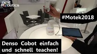 Cobots einfach und schnell teachen! Denso Robotics zeigt wie! - Motek 2018 LIVE