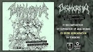 Dismorfia - Slow Disembowelment to be Dfecated Alive FULL EP (2025 - Deathgrind / Death Metal)