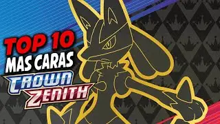 LAS 10 CARTAS MÁS CARAS DE CENIT SUPREMO || CROWN ZENITH TOP 10