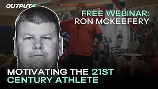 Ron McKeefery - Motivating 21st Century Athletes