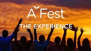 What is the A-Fest Experience?