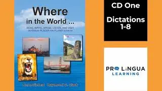 Where in the World: Dictations CD 1, 1-8