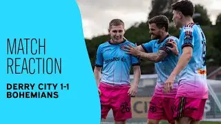 MATCH REACTION: DERRY CITY 1-1 BOHEMIANS | A Point A Piece At The Brandywell!