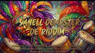 De Riddim - Sanell Dempster #soca #sanelldempster #music #trending #soca2026