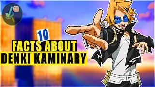 10 Facts About Denki Kaminari (CHARGEBOLT) - My Hero Academia || Boku No Hero Academia