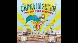 Captain Green and the Tree Machine Audiobook by Evelyn Bookless