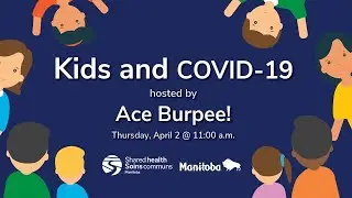 Kids and COVID-19 &ndash; a question and answer session