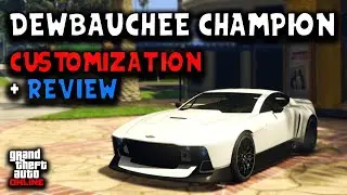 Dewbauchee Champion Customization + Review | GTA Online