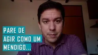 Pare de Agir Como um Mendigo: Por Isso Não Alcança a Prosperidade | André Lima | EFT