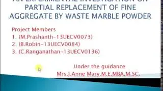 AN EXPERIMENTAL INVESTIGATION ON PARTIAL REPLACEMENT OF FINE AGGREGATE BY WASTE MARBLE POWDER