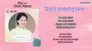 That&rsquo;s Ordinary Love by Seoho 서호 (Dali and Cocky Prince OST) Rom & Eng Lyrics