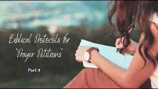 Steps to write your own prayer petition - Part 4 of 4