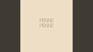 Penne Penne (Recreated Version)