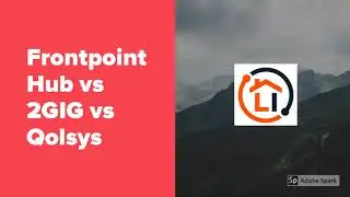 Frontpoint Hub против Qolsys IQ Panel 2 против 2GIG GC2/GC3