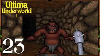 RED TROLLS | Ultima Underworld 1 #23