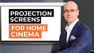 Projection screen Types for Home Theater / How to Choose the Right Projection Screen