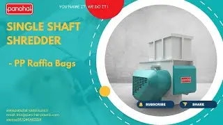 Industrial PP Raffia Bag Shredder | Efficient Plastic Waste Processing