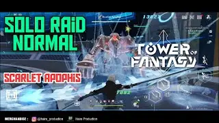 Solo Raid Ruang Kontrol Tengah (Normal) Boss Scarlet Apophis - TOWER OF FANTASY #gameplay