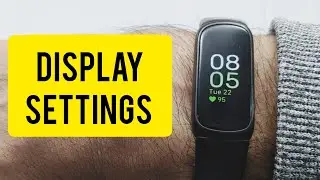 Fitbit Inspire 3 Display Settings: Brightness, Auto Wake, Timeout & More
