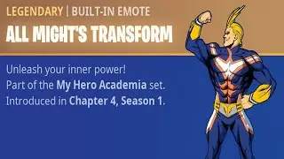 ALL MIGHT'S TRANSFORM - Legendary Emote - 1 min