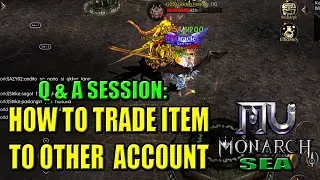 How to Transfer/Trade item to another account - Q&A Series MU Monarch SEA (Filipino)