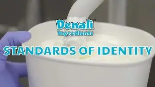 Standards of Identity | Denali Ingredients