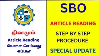 How to Complete SBO Article Reading Task | Sbo-ல் வேலை செய்வது எப்படி? For Details 9688736638