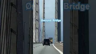 &Oslash;resund bridge#bridge#shortsfeed #youtubeshorts #shortsvideo #fyp#foryou#foryoupage