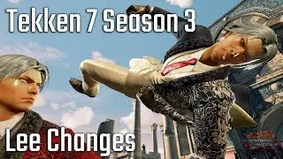 Tekken 7 Season 3 Changes: Lee Sneak Preview!