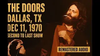 The Doors - Live @State Fair Music Hall (Late Show) [Remastered Audio]